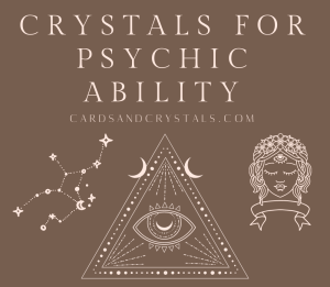 Crystals for Psychic Ability and Intuition