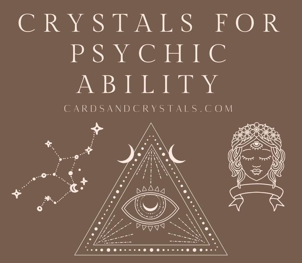 Crystals for Psychic Ability and Intuition